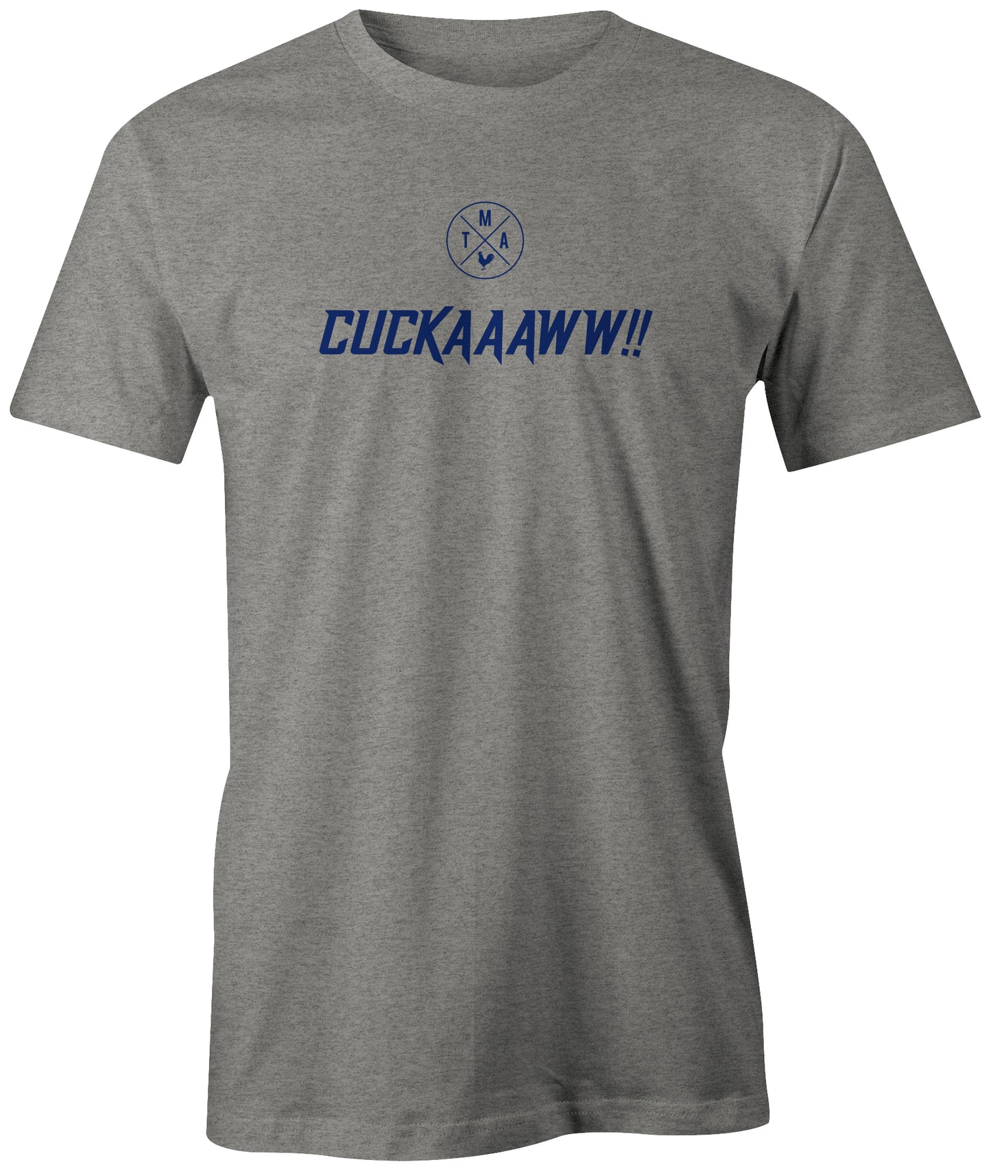 Cuckaaaww! T-shirt